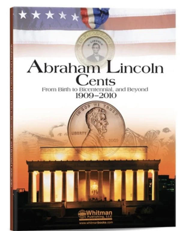 Abraham Lincoln Cents 1909-2010 low